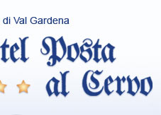 Hotel Posta al Cervo - Selva Gardena, Hotel Selva Gardena, Hotel val gardena, hotel Dolomites, hotel, Alto Adige, Dolomites, Italia